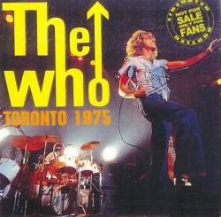 The Who : Toronto 1975